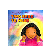 Allah Gave Me Two Ears To Hear...
