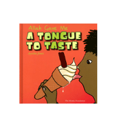 Allah Gave Me A Tounge To Taste