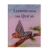 Lessons From The Qur'an