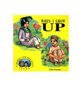 When I Grow UP