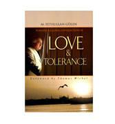 Toward A Global Civilization Of Love & Tolerance