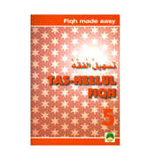 Tas-Heelul Fiqh 5 - Fiqh made easy