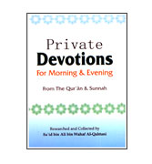 Private Devotions - For Morning & Evening