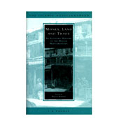 Money, Land And Trade