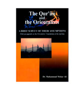 The Qur'an and the Orientalists